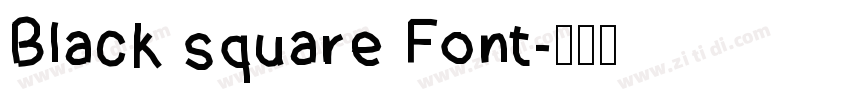 Black square Font字体转换